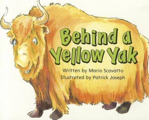 READY READERS, STAGE 0/1, BOOK 41, BEHIND A YELLOW YAK, SINGLE COPY MODERN CURR
