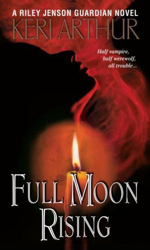 Full Moon Rising – 9780553588453, paperback, Keri Arthur