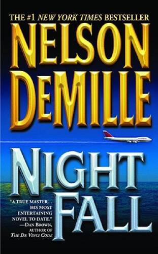 Night Fall – Mass Market Paperback By DeMille, Nelson – VERY GOOD