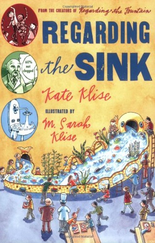 Regarding the Sink : Where, Oh Where, Did Waters Go? Paperback Ka