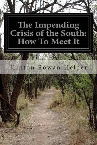 Hinton Rowan Helper The Impending Crisis of the South (Paperback) (UK IMPORT)