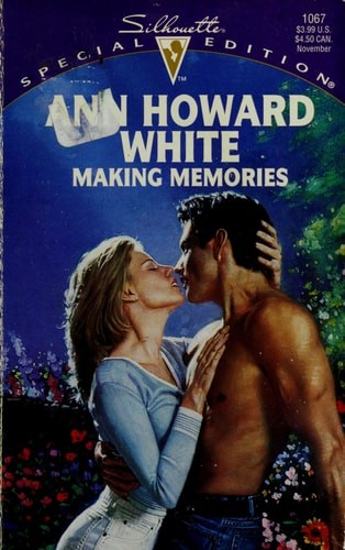 Making Memories by Ann Howard White, Good Book