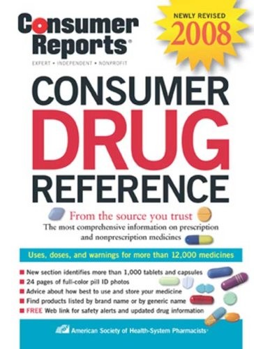 Consumer Drug Reference 2008, American Society of Healt