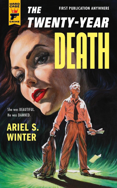 The Twenty-Year Death – hardcover Winter, Ariel S.