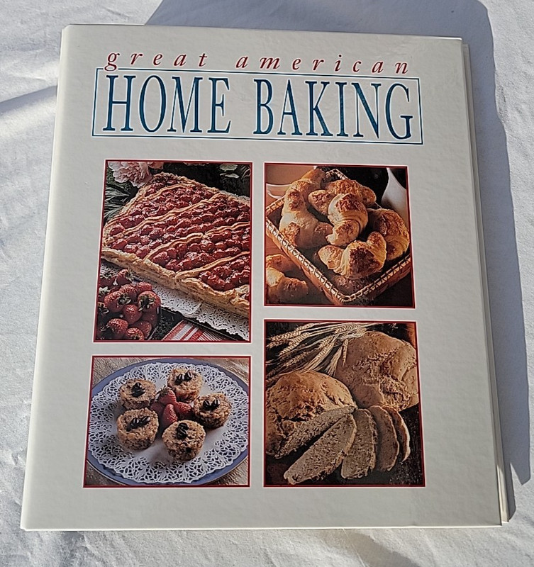 Great American Home Baking (1993, Hardcover, 3-ring binder) with +- 65 Pages G+ gallery