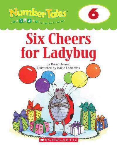 Number Tales: Six Cheers for Ladybug by Various,Fleming, Maria, Good Book