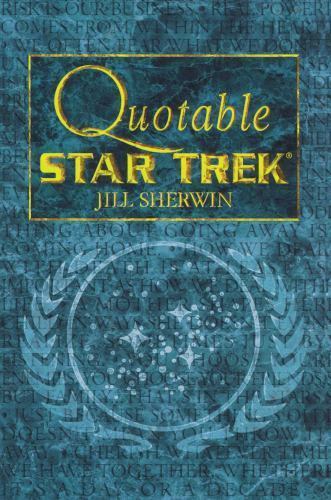 Quotable Star Trek – 0671024574, paperback, Jill Sherwin