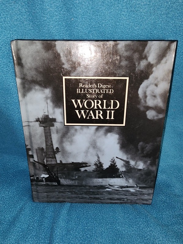 READERS DIGEST ILLUSTRATED STORY OF WORLD WAR II Vintage History Book WWII WW2 2