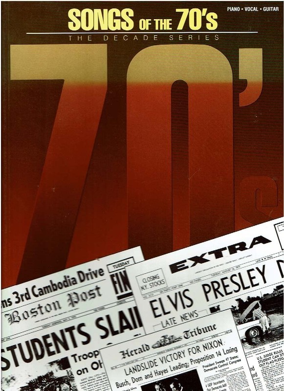 Songs of the 1970’s: The Decade Series