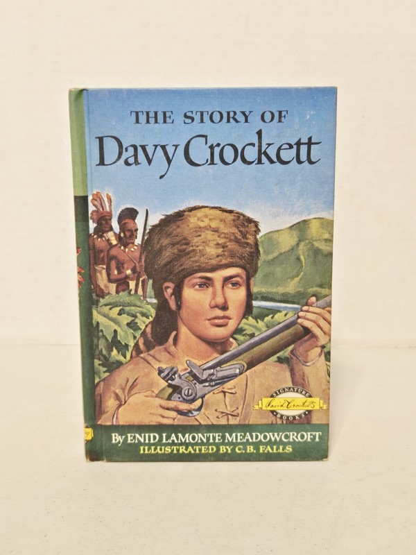 1952 Vtg HC The Story of Davy Crockett Enid Lamonte Meadowcroft Signature Books