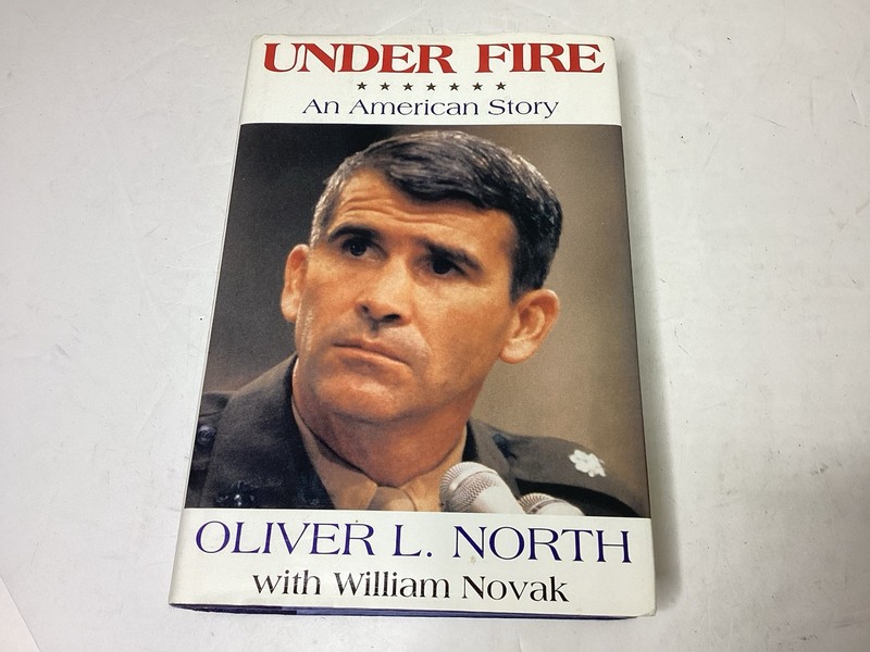 Under Fire An American Story Oliver L. North Signed Book Bush Politics HCDJ