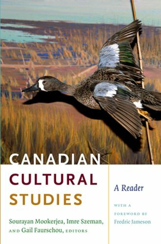 Canadian Cultural Studies: A Reader by Sourayan Mookerjea: New