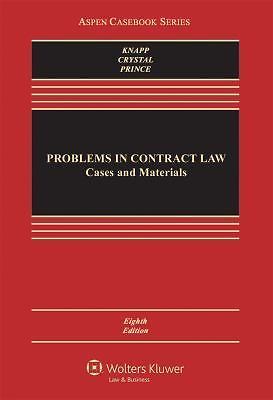 Problems in Contract Law : Cases and Materials by Nathan M.