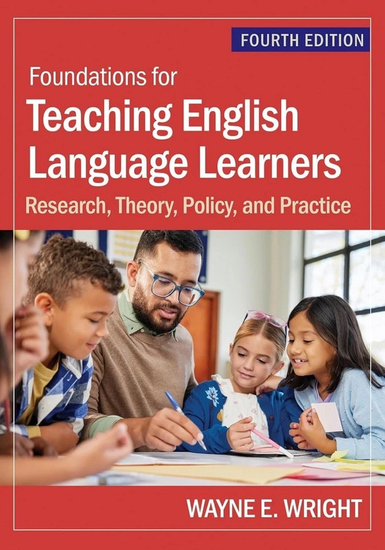Foundations for Teaching English Language Learners: Research, Theory, Policy, PB gallery