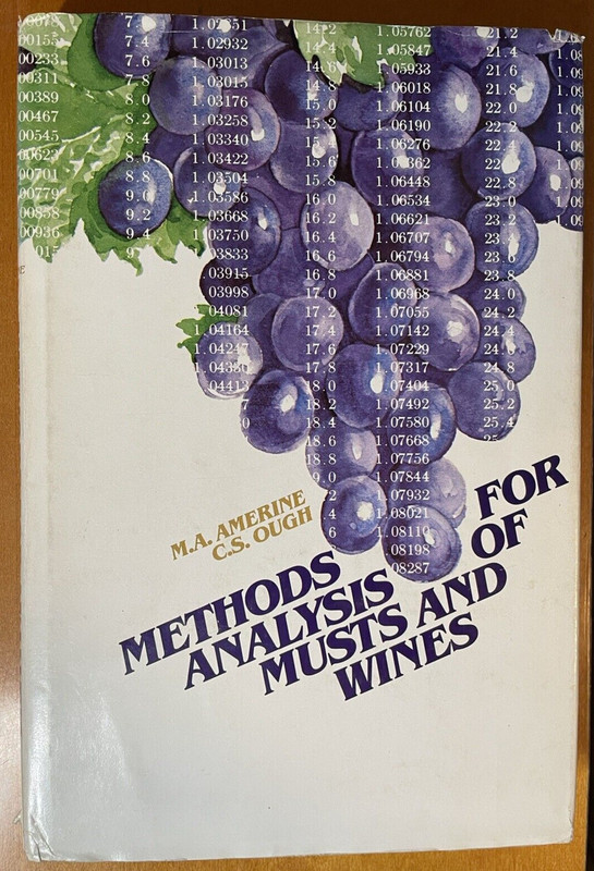 METHODS FOR ANALYSIS OF MUSTS AND WINES By Amerine and Ough – Hardcover