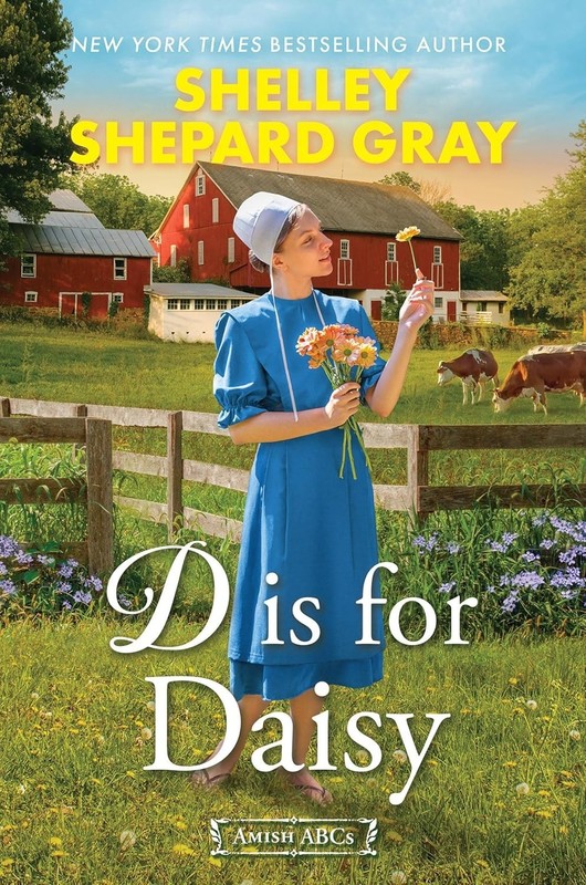 D Is for Daisy Paperback by Shelley Shepard Gray