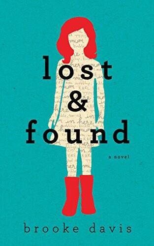 Lost & Found – Paperback By Davis, Brooke – GOOD