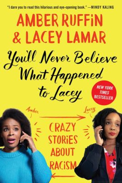 You’ll Never Believe What Happened to Lacey : Crazy Stories about