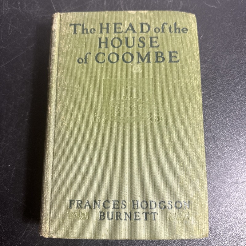 The Head of the House of Coombe by Frances Hodgson Burnett, 1922,Hardcover book.