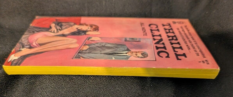 Thrill Clinic by Jill Monte Vintage Erotica PB Softcover Library#B913X c1966 gallery