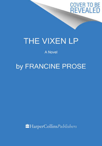 The Vixen: A Novel – Paperback By Prose, Francine – VERY GOOD
