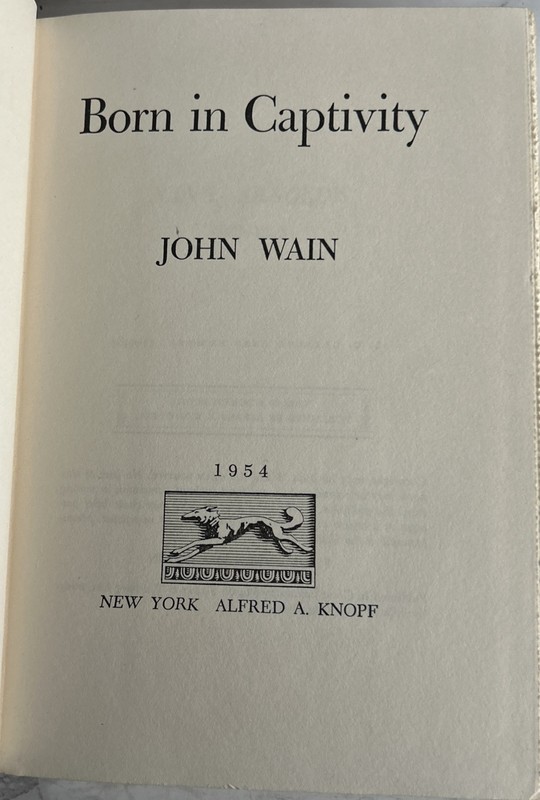 John WAIN / Born in Captivity FIRST US EDITION First Edition 1954 gallery