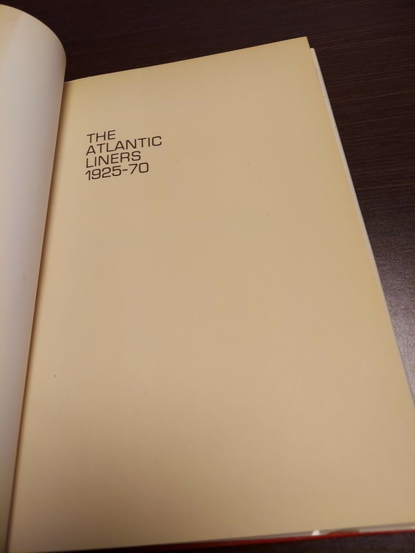 The Atlantic Liners 1925-1970 by Frederick Emmons gallery