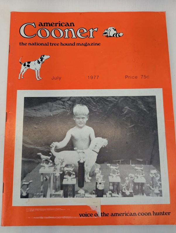 4 Copies Of 1977 American Cooner Magazine For Racoon Hunting Dog Enthusiasts gallery