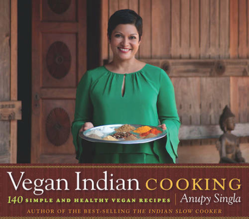 Vegan Indian Cooking: 140 Simple and Healthy Vegan Recipes – Flexibound – GOOD