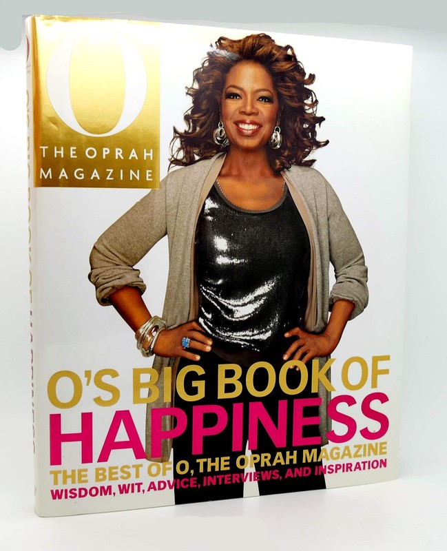 O’s Big Book of Happiness: The Best of O, the Oprah Magazine : Wisdom, Wit, …