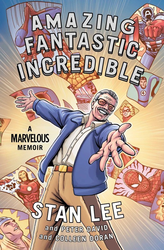 Amazing Fantastic Incredible: A Marvelous Memoir – hardcover Lee, Stan|Doran…