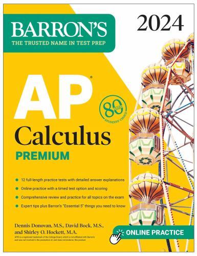 AP Calculus Premium, 2024: 12 Practice Tests + Comprehensive Review + Online…