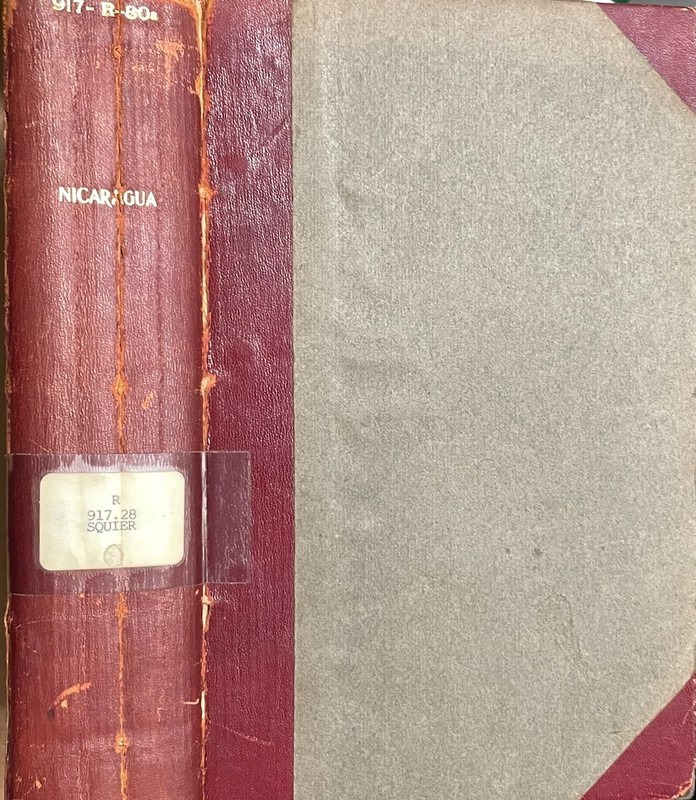 Nicaragua / E. G. Squier / Harper Bros 1860 / ex-lib HC Illus, maps