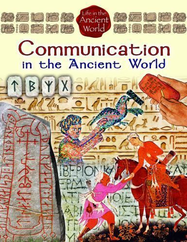 Communication in the Ancient World by Richardson, Hazel