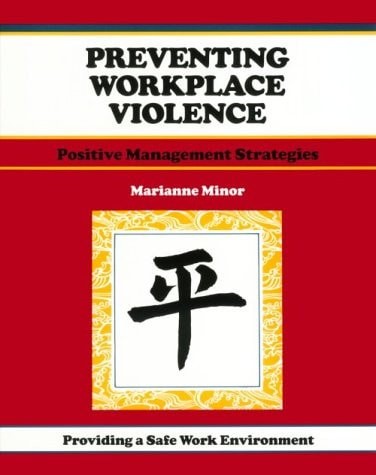 Crisp: Preventing Workplace Violence: Positive Management Strategies (Fifty-Minu