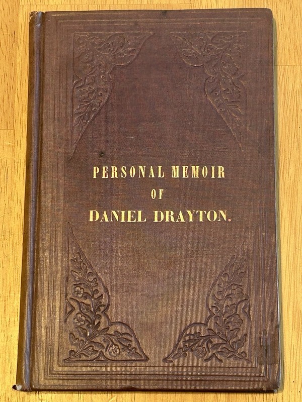 1855 Personal Memoir Daniel Drayton Underground Railroad Pearl Incident Scarce