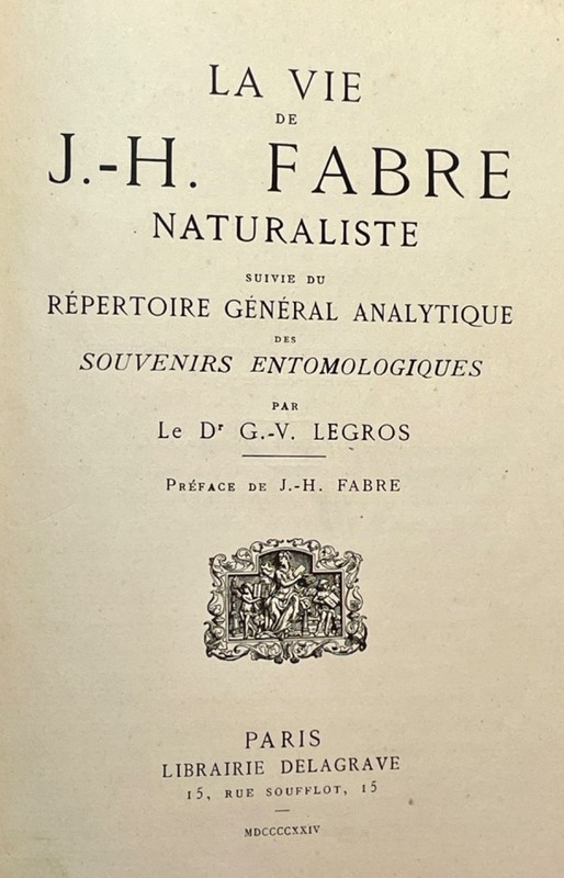 La Vie JH Fabre Biography 1924 First Ed Entomology Science 16 Gravures Darwin gallery