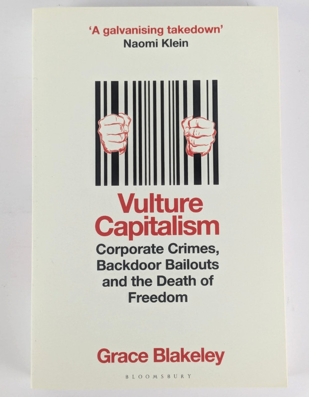 Vulture Capitalism by Grace Blakeley (Paperback) 2024 Corporate Crimes