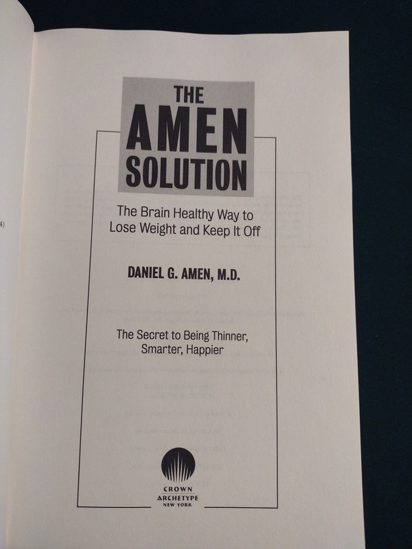 The Amen Solution by Daniel G Amen, MD (Hardcover 2011) Crown Archetype 1st Ed gallery