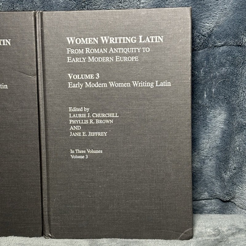 Women Writing Latin: From Roman Antiquity to Early Modern Europe 3 Vol Set gallery