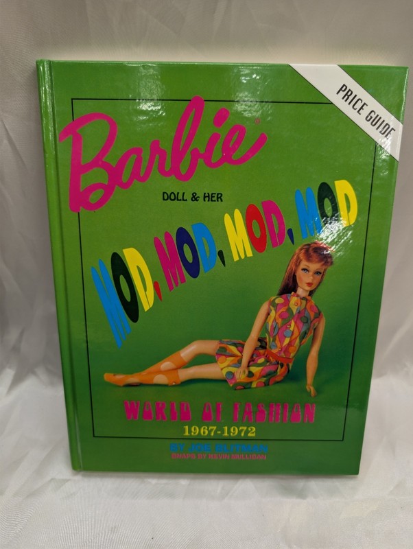 Barbie Doll and Her Mod Mod Mod Mod World of Fashion Book by Joe Blitman – 1996