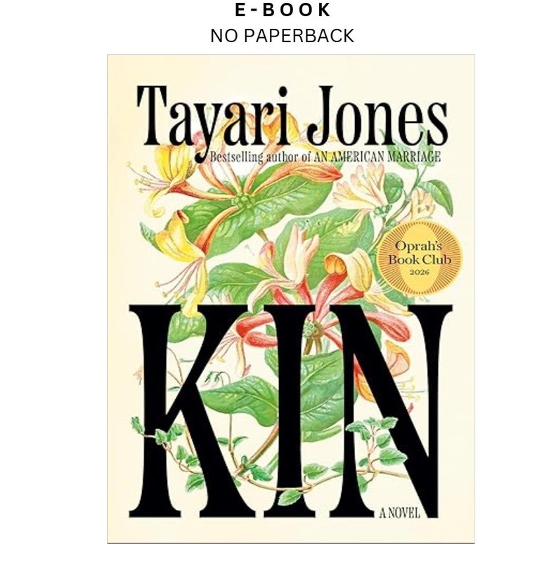 Kin: Oprah’s Book Club: A Novel, Tayari Jones 2026