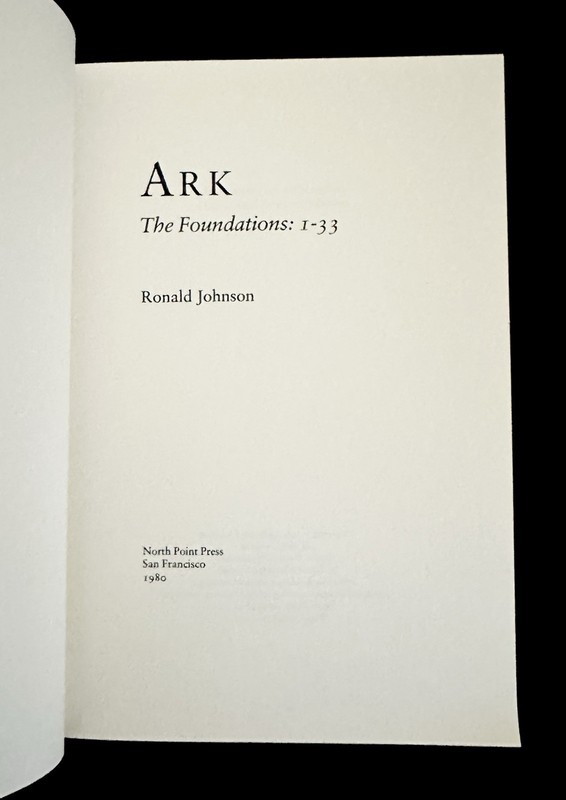ARK: The Foundations Ronald Johnson 1st Printing Edition 1980 North Point Press gallery