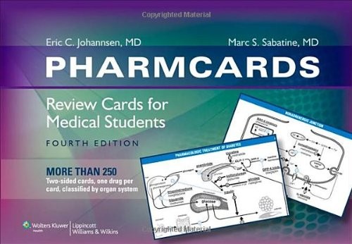 PHARMCARDS: REVIEW CARDS FOR MEDICAL STUDENTS By Eric C. Johannsen & Sabatine Md