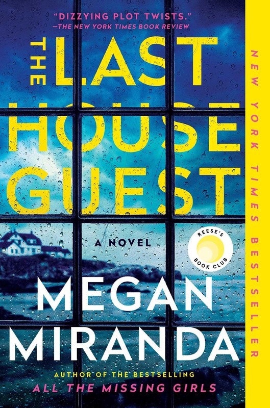 The Last House Guest: A Reese Witherspoon Book Club Pick – paperback Miranda…