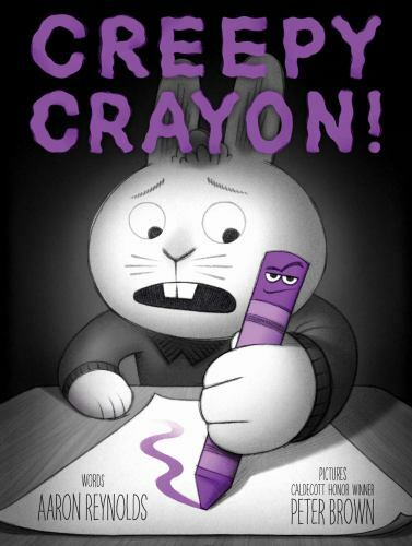 Creepy Crayon! by Aaron Reynolds (2022, Hardcover)