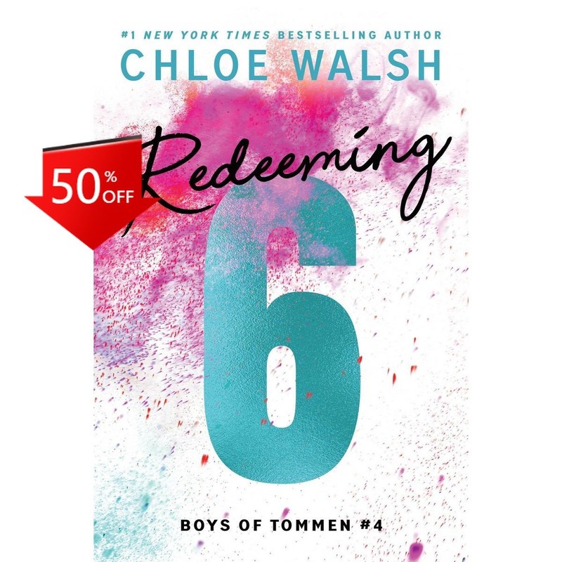Redeeming 6 RDS EX – by Chloe Walsh (Paperback)