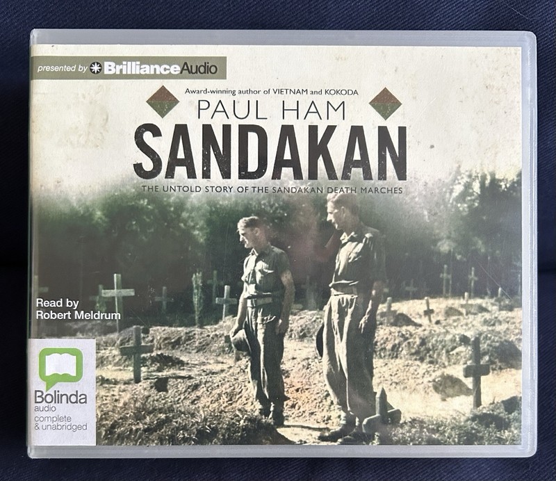 Sandakan By Paul Ham 15-Disc CD Audiobook Bolinda Audio by Robert Meldrum RARE