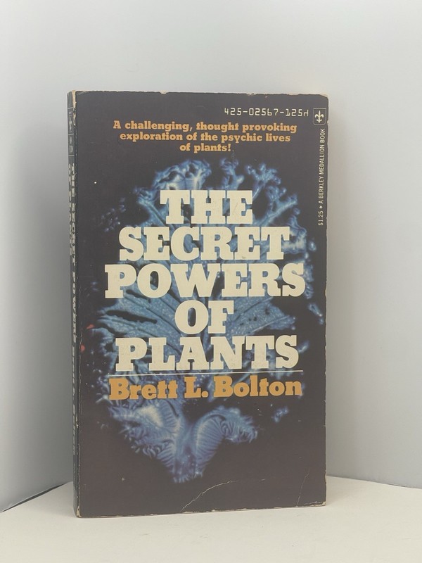 The Secret Powers Of Plants By Brett L. Bolton 1974 Vintage Berkeley PBack