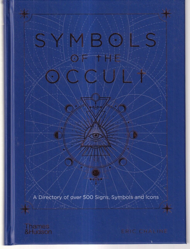 SYMBOLS OF THE OCCULT by Eric Chaline (2021 Hardcover){Q8}